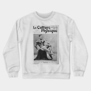 La Culture Physique - Vintage Physique Muscle Male Model Magazine Cover Crewneck Sweatshirt